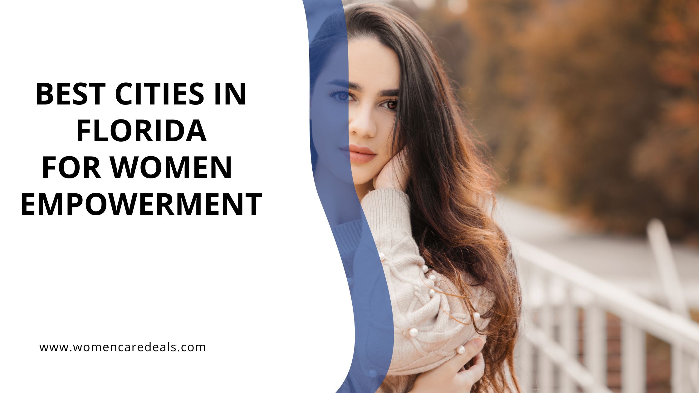 9 Best Cities in Florida That Embrace Women Empowerment