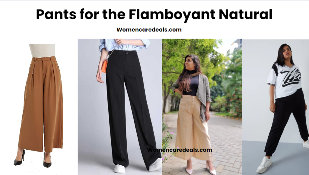 Pants for the Flamboyant Natural